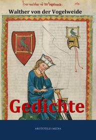 Title: Gedichte, Author: Walther von der Vogelweide