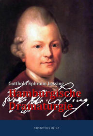 Title: Hamburgische Dramaturgie, Author: Gotthold Ephraim Lessing