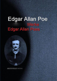 Title: Gesammelte Werke Edgar Allan Poes, Author: Edgar Allan Poe