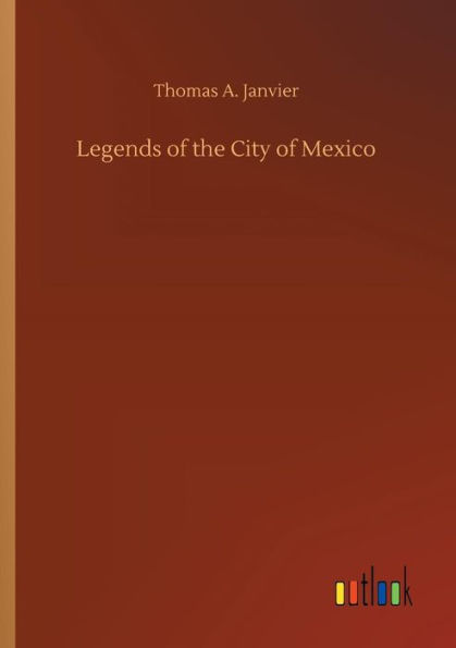 Legends of the City Mexico