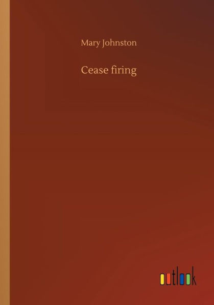 Cease firing