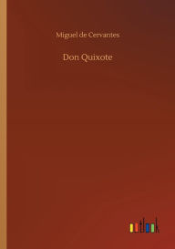 Title: Don Quixote, Author: Miguel De Cervantes