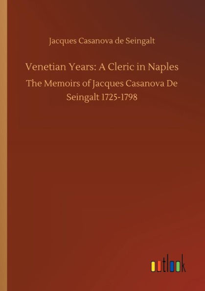 Venetian Years: A Cleric Naples