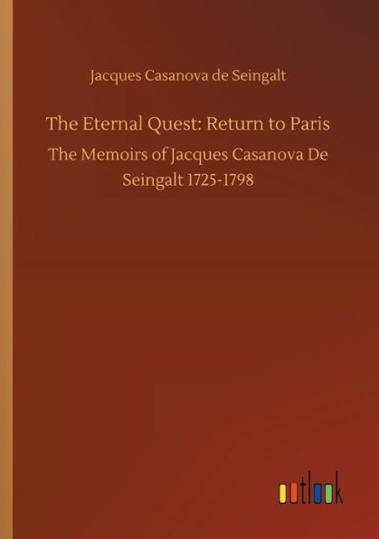 The Eternal Quest: Return to Paris