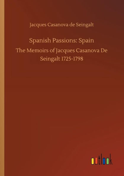 Spanish Passions: Spain