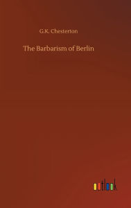 The Barbarism of Berlin
