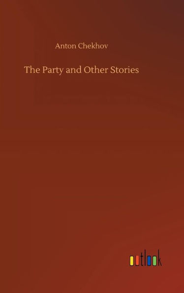 The Party and Other Stories