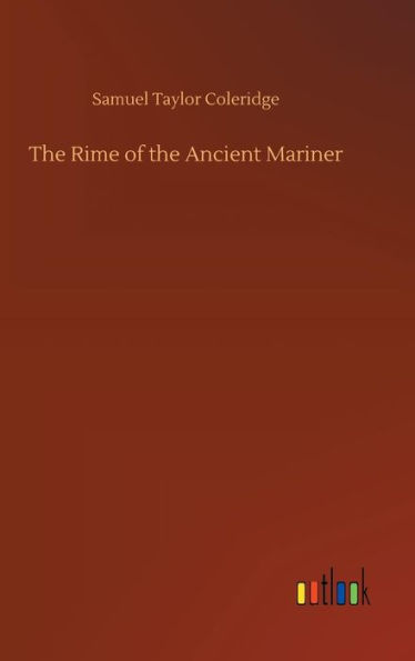 The Rime of the Ancient Mariner