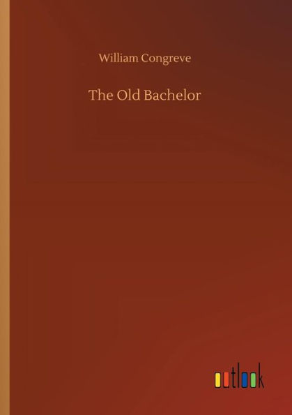 The Old Bachelor