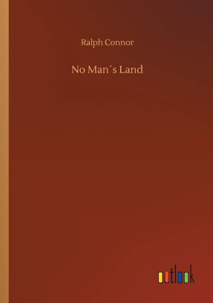 No Manï¿½s Land