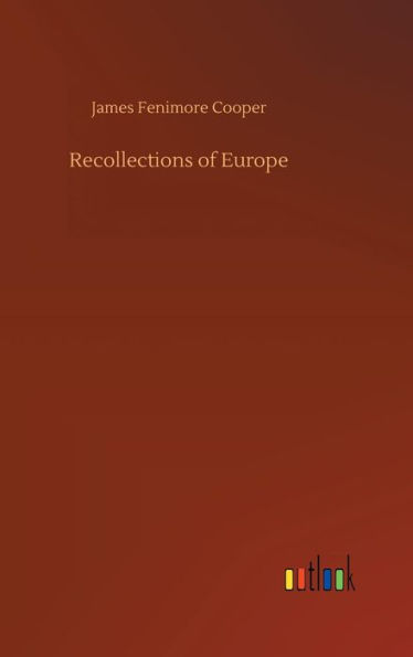 Recollections of Europe