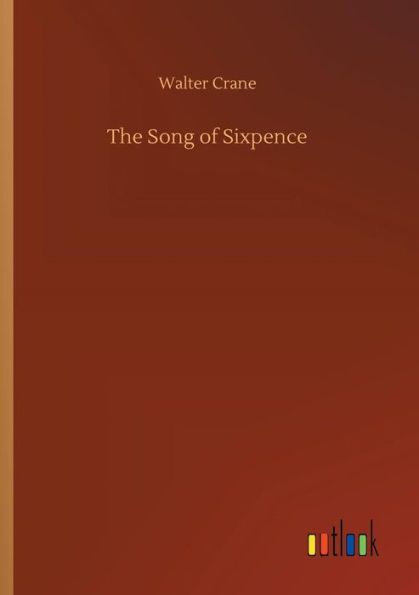 The Song of Sixpence