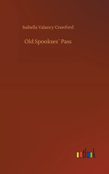 Old Spookses´ Pass