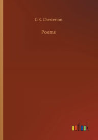 Title: Poems, Author: G. K. Chesterton