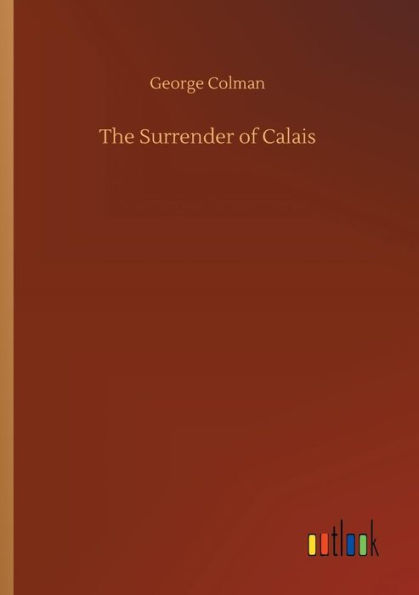 The Surrender of Calais