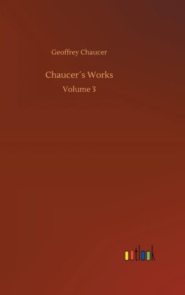 Chaucer´s Works