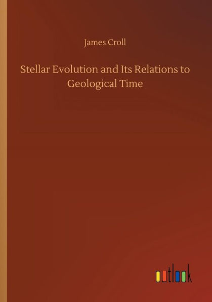 Stellar Evolution and Its Relations to Geological Time