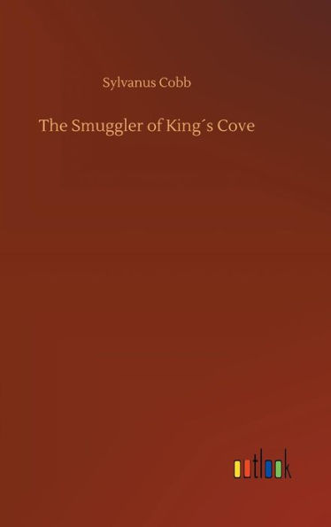 The Smuggler of King´s Cove