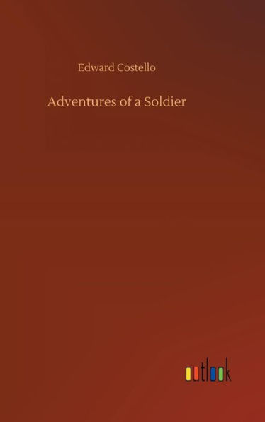 Adventures of a Soldier