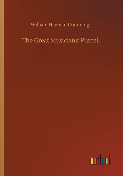 The Great Musicians: Purcell