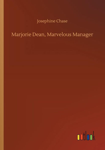 Marjorie Dean, Marvelous Manager