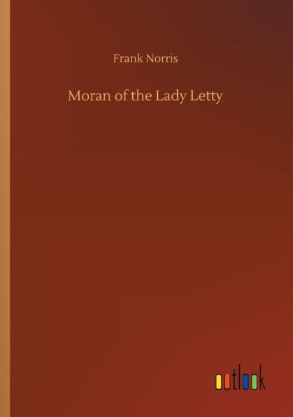 Moran of the Lady Letty