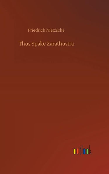 Thus Spake Zarathustra