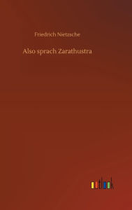 Title: Also sprach Zarathustra, Author: Friedrich Nietzsche