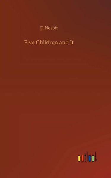 Five Children and It