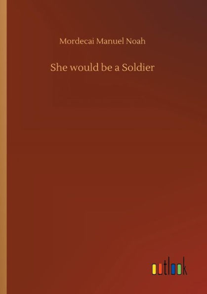 She would be a Soldier