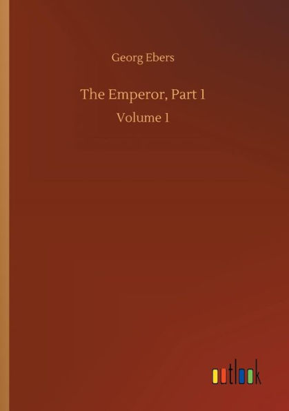 The Emperor, Part 1