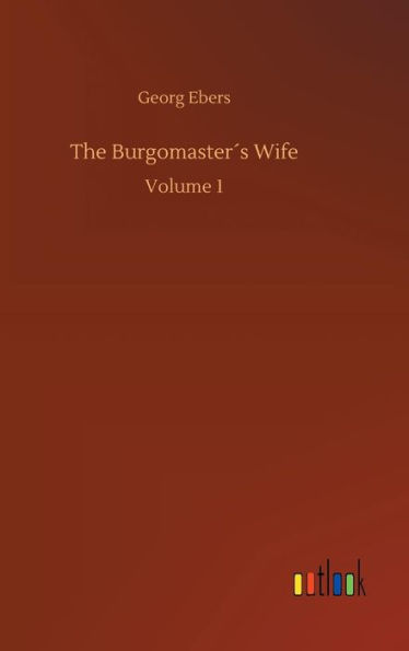 The Burgomaster´s Wife