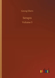 Title: Serapis, Author: Georg Ebers