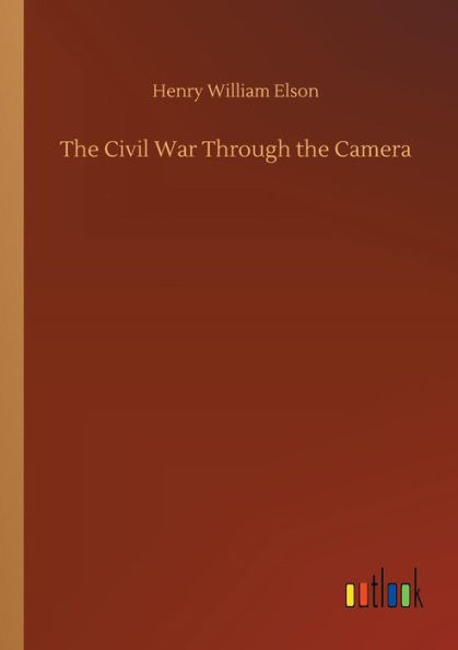 the Civil War Through Camera