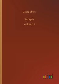 Title: Serapis, Author: Georg Ebers