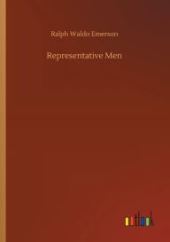 Title: Representative Men, Author: Ralph Waldo Emerson