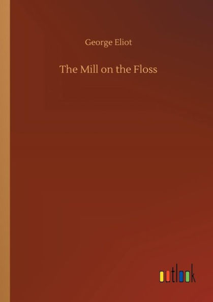 The Mill on the Floss