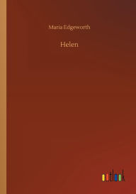 Title: Helen, Author: Maria Edgeworth