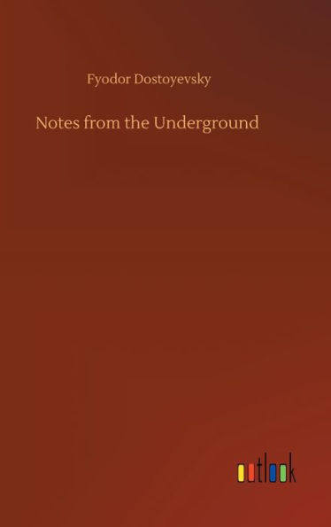 Notes from the Underground