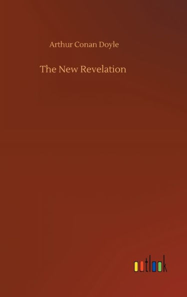 The New Revelation