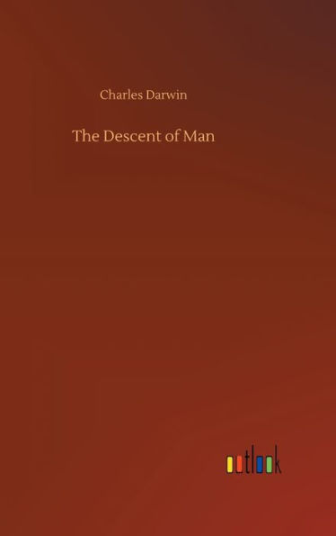 The Descent of Man