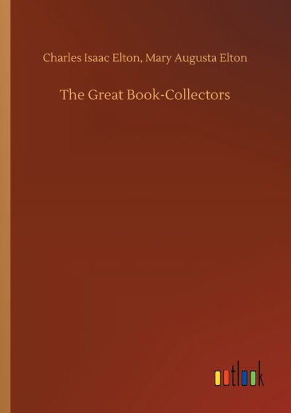 The Great Book-Collectors