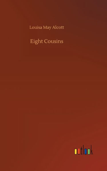 Eight Cousins