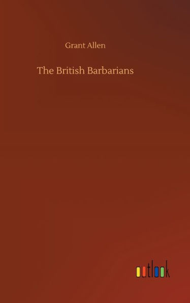 The British Barbarians