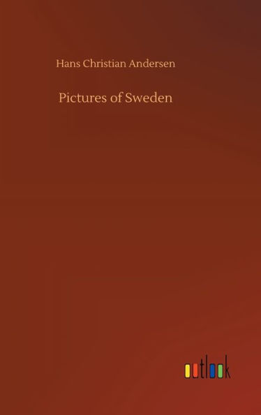 Pictures of Sweden