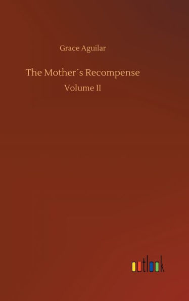 The Mother´s Recompense