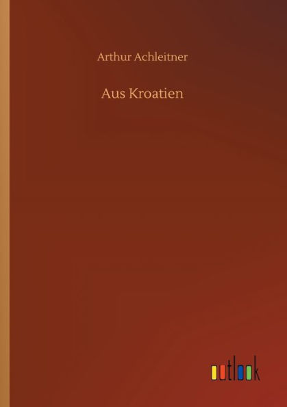 Aus Kroatien