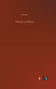 Title: Aesop´s Fables, Author: Aesop