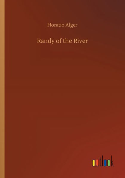 Randy of the River