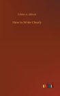How to Write Clearly